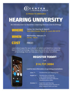 Poster with details about Hearing University from the Center for Hearing & Speech